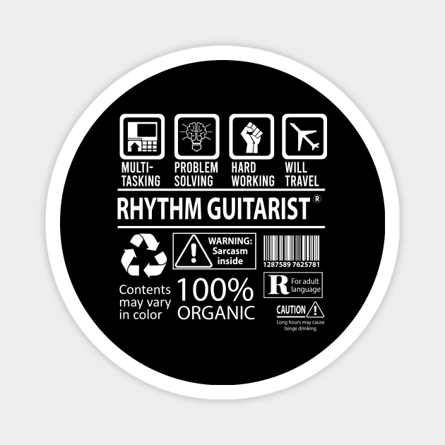 Rhythm Guitarist T Shirt - MultiTasking Certified Job Gift Item Tee Magnet by Aquastal